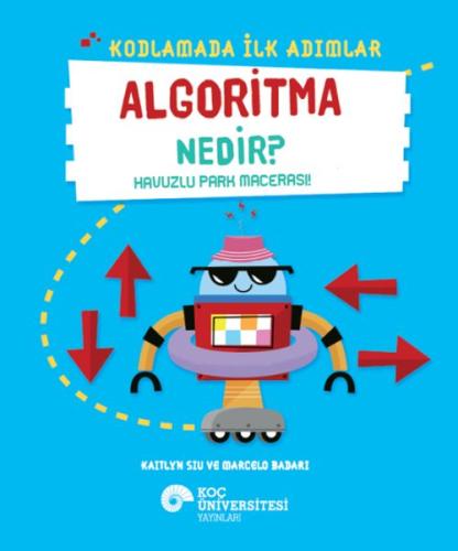 Kodlamada İlk Adımlar Sıralama Nedir? Okul Günü Macerası