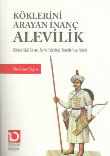 Köklerini Arayan İnanç Alevilik