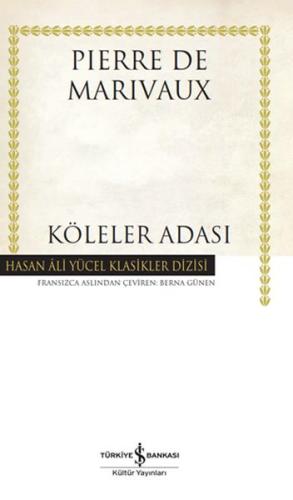 Köleler Adası - Hasan Ali Yücel Klasikleri (Ciltli)