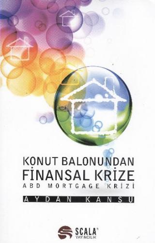 Konut Balonundan Finansal Krize