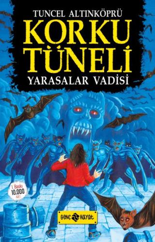 Korku Tüneli 1 - Yarasalar Vadisi