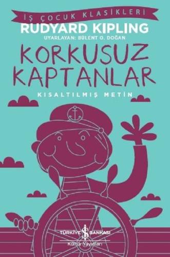 Korkusuz Kaptanlar-Kısaltılmış Metin