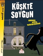 Köşkte Soygun / Dedektif Sensin!