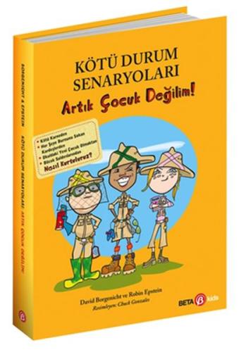 Kötü Durum Senaryoları - Artık Çocuk Değilim!