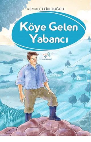 Köye Gelen Yabancı