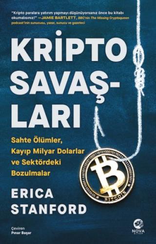 Kripto Savaşları: Sahte Ölümler, Kayıp Milyar Dolarlar ve Sektördeki B