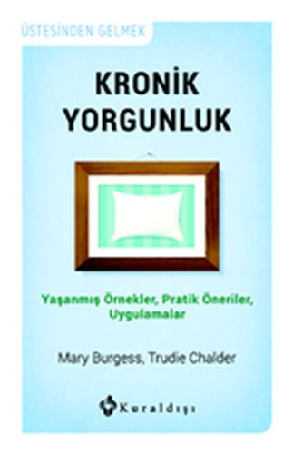 Kronik Yorgunluk