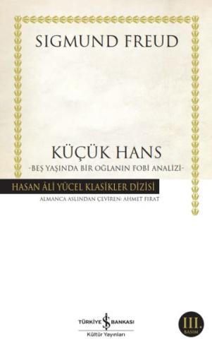 Küçük Hans - Beş Yaşında Bir Oğlanın Fobi Analizi - Hasan Ali Yücel Kl