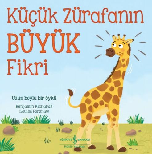 Küçük Zürafanın Büyük Fikri