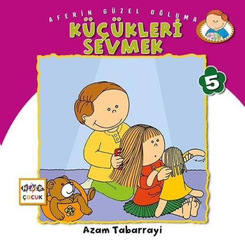 Küçükleri Sevmek - Aferin Güzel Oğluma 5