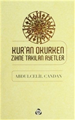 Kur'an Okurken Zihne Takılan Ayetler