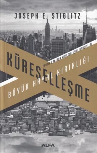 Küreselleşme-Büyük Hayal Kırıklığı