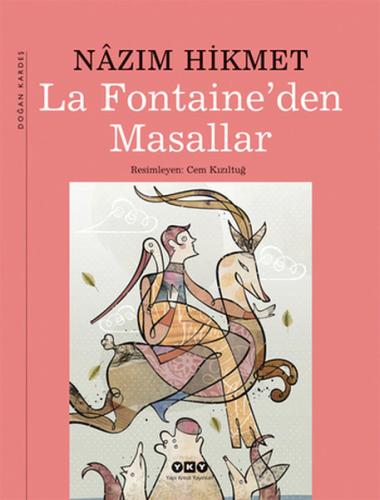 La Fontaine’den Masallar - Nazım Hikmet (Ciltli)