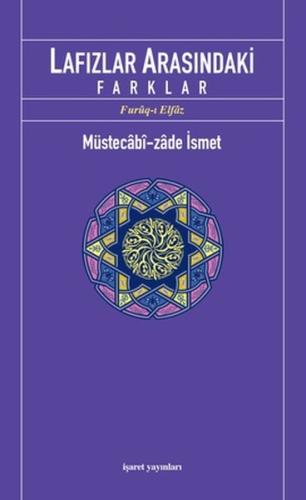 Lafızlar Arasındaki Farklar (Furuq-ı Elfaz)