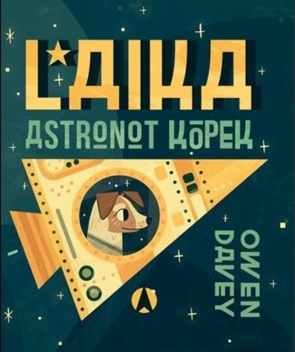 Laika, Astronot Köpek - Ciltli