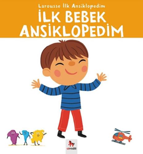 Larousse İlk Ansiklopedim - İlk Bebek Ansiklopedim