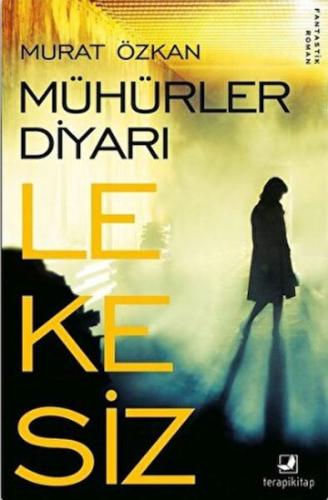 Lekesiz - Mühürler Diyarı