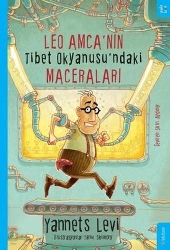 Leo Amca'nın Tibet Okyanusu’ndaki Maceraları