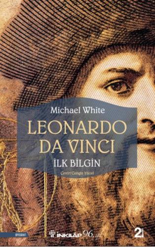 Leonardo Da Vinci - İlk Bilgin