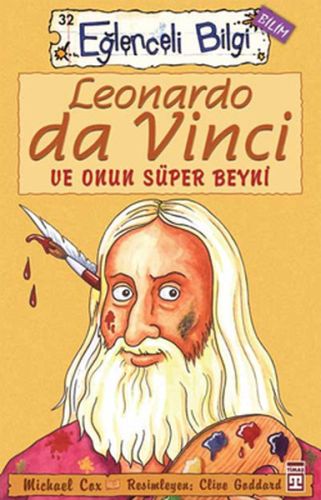 Leonardo da Vinci ve Onun Süper Beyni