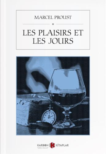 Les Plaisirs Et Les Jours