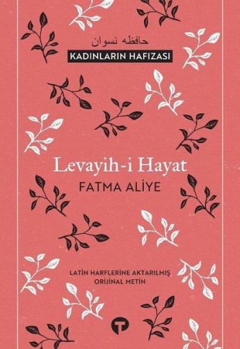 Levayih-i Hayat - Kadınların Hafızası