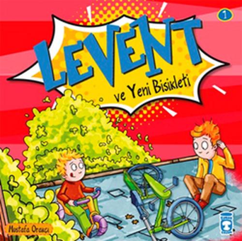 Levent Minicik - Levent ve Yeni Bisikleti