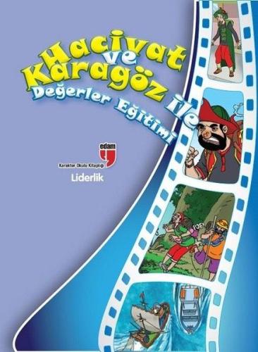 Liderlik / Hacivat ve Karagöz ile Değerler Eğitimi