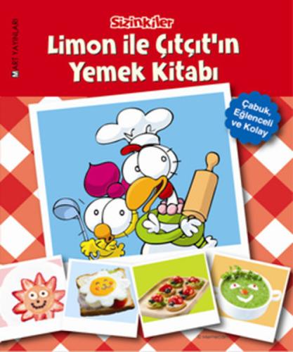 Limon ile Çıtçıt'ın Yemek Kitabı (Ciltli)