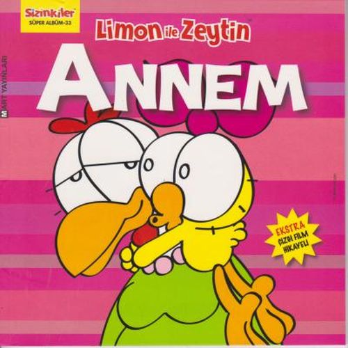 Limon ile Zeytin - Annem