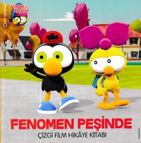 Limon ile Zeytin - Fenomen Peşinde