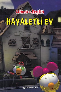 Limon ile Zeytin - Hayaletli Ev