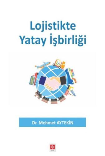 Lojistikte Yatay İşbirliği