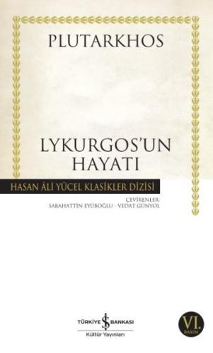 Lykurgos’un Hayatı - Hasan Ali Yücel Klasikleri