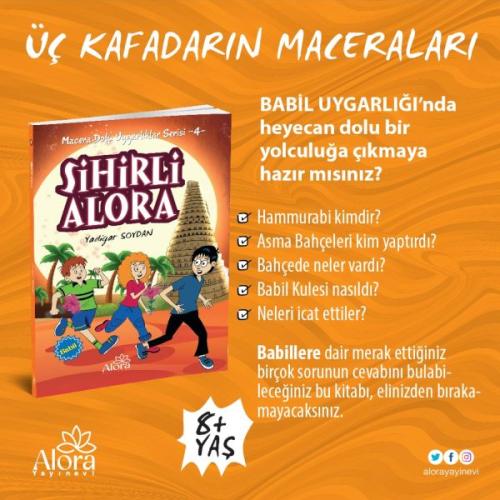 Macera Dolu Uygarlıklar - 4 Sihirli Alora - Babil