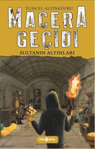 Macera Geçidi 5 - Sultanın Altınları