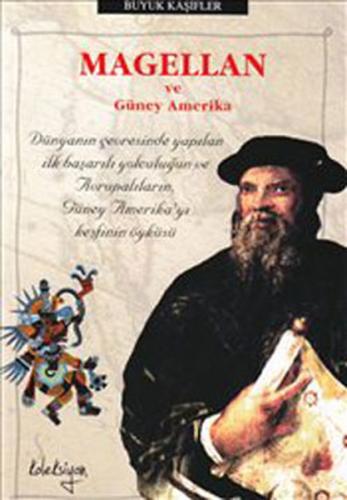 Magellan ve Güney Amerika