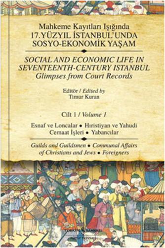 Mahkeme Kayıtları Işığında 17.Yüzyıl İstanbulunda Sosyo-Ekonomik Yaşam