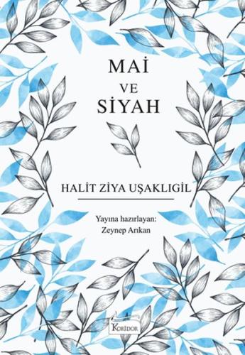 Mai ve Siyah (Bez Ciltli)