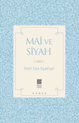 Mai ve Siyah