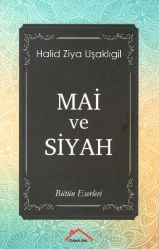 Mai ve Siyah