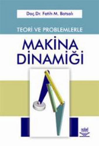 Makina Dinamiği Teori ve Problemlerle