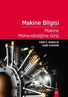 Makine Bilgisi - Makine Mühendisliğine Giriş