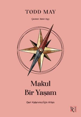 Makul Bir Yaşam