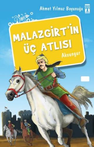 Malazgirt'in Üç Atlısı