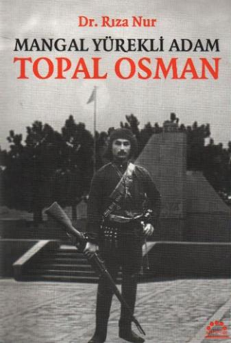 Mangal Yürekli Adam Topal Osman