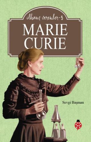 Marie Curie - İlham Verenler 3