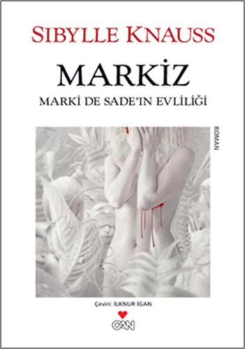 Markiz Marki de Sade'in Evliliği