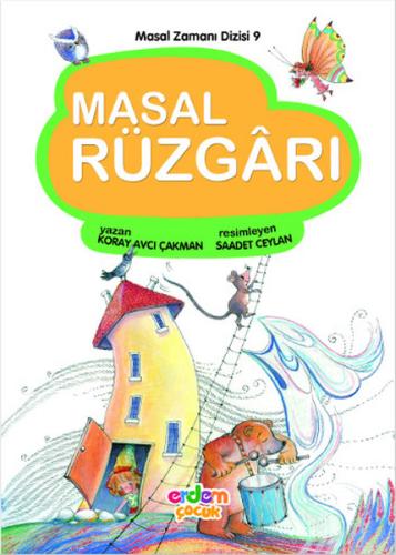 Masal Zamanı 9 - Masal Rüzgarı