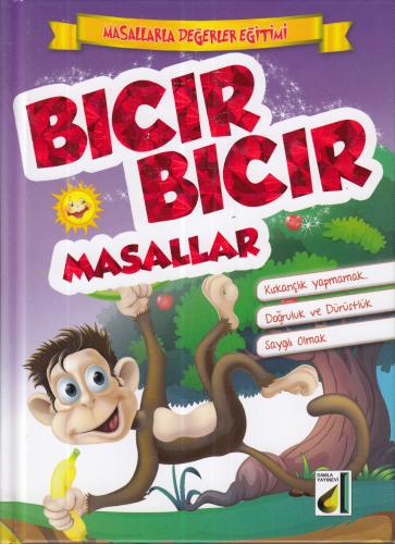 Masallarla Değerler Eğitimi - Bıcır Bıcır Masallar - Ciltli